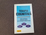 Carte Philippe Brinster - Terapia Cognitiva 2004 Editura Teora Psihologie 180 pagini Stare Foarte Buna