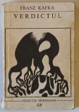 VERDICTUL- FRANZ KAFKA , * MINIMA UZURA