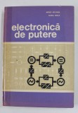 ELECTRONICA DE PUTERE de ARPAD KELEMEN si MARIA IMECS , 1983