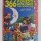 366 DE POVESTI MINUNATE PENTRU ADORMIT COPIII , ILUSTRATII de ALLWRIGHT...ISABELLE , 2007
