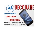 Decodare Reparatii Software Smartphone Motorola