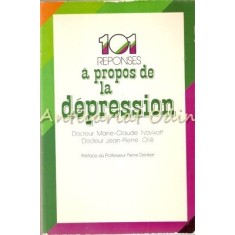 101 Reponses A Propos De La Depression - Marie-Cluade Novikoff, Jean-Pierre Olie