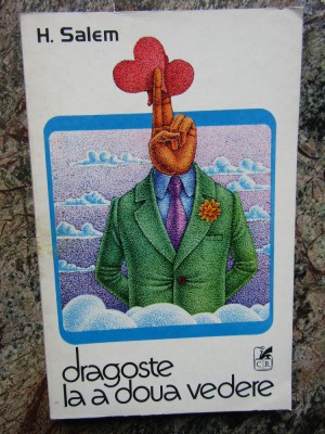 H. Salem - Dragoste la a doua vedere (dedicatie-autograf) foto