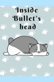 inside bullets head