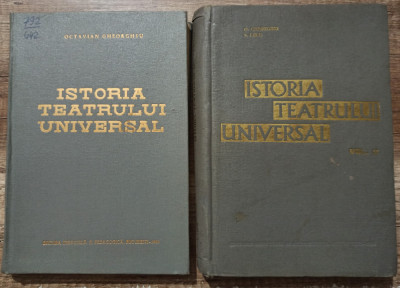 Istoria teatrului universal - Octavian Gheorghiu, Silvia Cucu// 2 volume foto