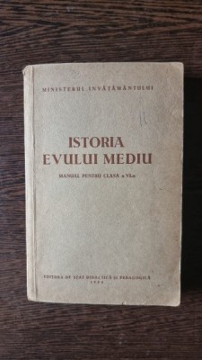 Istoria Evului Mediu - Manual pentru clasa a VI-a foto