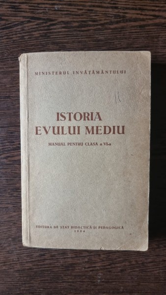 Istoria Evului Mediu - Manual pentru clasa a VI-a