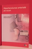 Carte medicina - Hipertensiua arteriala- editura FarmaMedia