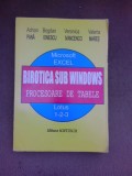 Birotica sub Windows, procesoare de tabele - Adrian Pana