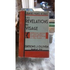 LES R&Eacute;V&Eacute;LATIONS DU VISAGE - JEAN DES VIGNES ROUGES (DEZVALUIRILE FETEI)