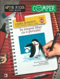 Cumpara ieftin Caiet pentru timpul liber. Limba romana, clasa a 3-a - Marinela Scripcariu