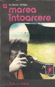 Marea intoarcere - Florian Oprea foto