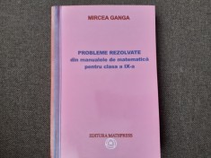 MIRCEA GANGA - MATEMATICA * PROBLEME REZOLVATE PENTRU CLASA A IX-A , 2008