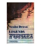 Szabo Dezso - Legenda funiei - 118563