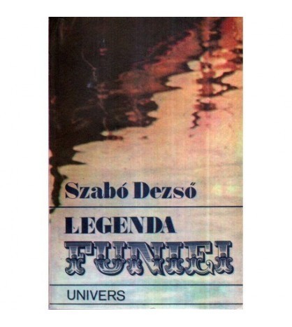 Szabo Dezso - Legenda funiei - 118563