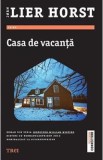 Casa de vacanta - Jorn Lier Horst