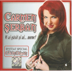CD Carmen Serban -M-ai Gasit Si Ai...Noroc!, original, holograma foto
