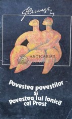 Povestea povestilor si povestea lui Ionica cel prost - Ion Creanga ($T26) foto