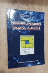 Memorator la matematică cu exemple, clasele IX-X - Adrian Stan (auxiliar M2) foto