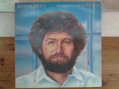 Vinyl - Keith Green - I Only Want To See You There, Album 1LP, Made in England. foto