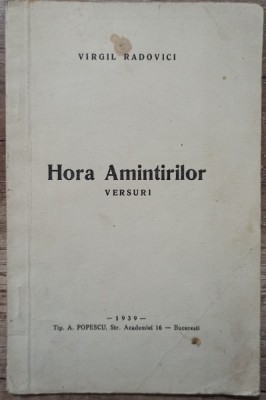 Hora amintirilor - Virgil Radovici// 1939 foto