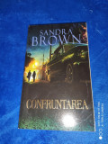 SANDRA BROWN: CONFRUNTAREA