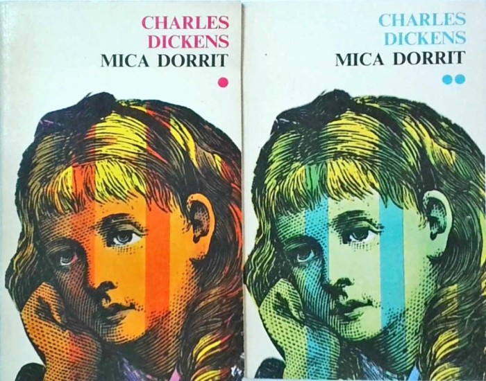 Charles Dickens - Mica Dorrit, 2 volume