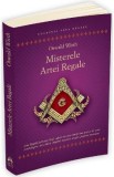 Misterele Artei Regale - Oswald Wirth