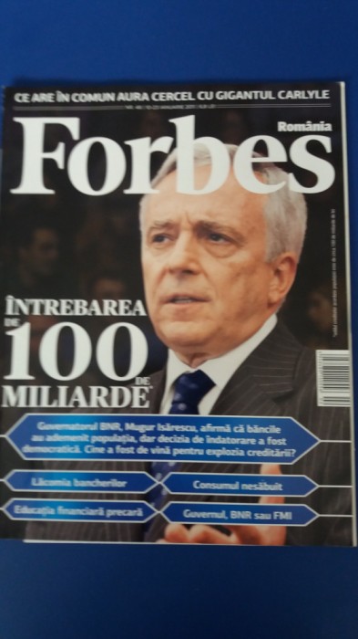 myh 113 - REVISTA FORBES ROMANIA - ANUL 2011 - PIESE DE COLECTIE!