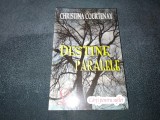 CHRISTINA COURTENAY - DESTINE PARALELE