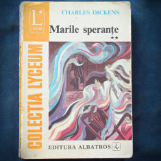 MARILE SPERANTE - VOL. II - CHARLES DICKENS - LYCEUM