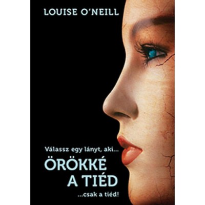 &amp;Ouml;r&amp;ouml;kk&amp;eacute; a ti&amp;eacute;d - Louise O&amp;#039;Neill foto