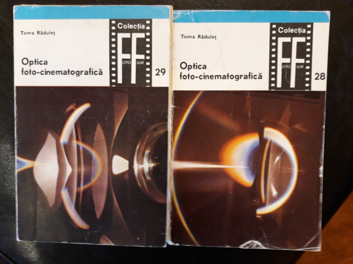 Optica foto-cinematografica vol 1+2- Toma Radulet