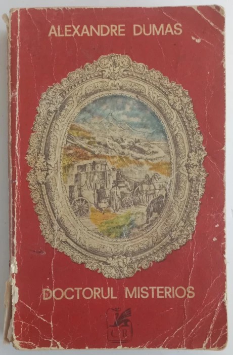 Alexandre Dumas - Doctorul misterios - Vol. I