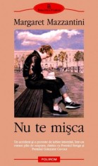 NU TE MISCA - MARGARET MAZZANTINI foto