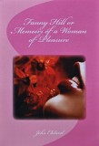 Fanny Hill or Memoirs of a Woman of Pleasure - John Cleland (AT45)
