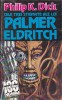 Bnk ant Philip K Dick - Cele trei stigmate ale lui Palmer Eldritch ( SF ), Nemira