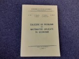 A. Filip - Culegere de probleme de matematici aplicate in economie