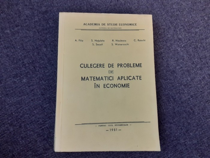 A. Filip - Culegere de probleme de matematici aplicate in economie