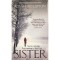 Sister - Rosamund Lupton
