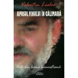 Valentin Leahu - Apusul vinului in calimara, Nemira