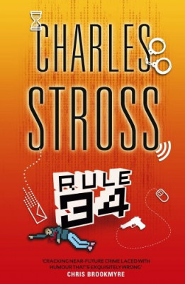 Charles Stross - Rule 34 foto
