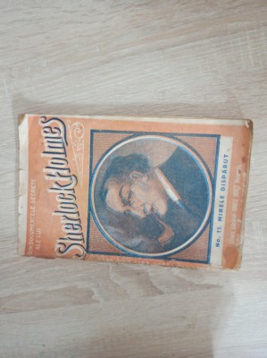FASCICOLA INTERBELICA- SHERLOCK HOLMES, NR 11- MIRELE DISPARUT foto