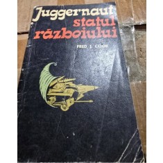 Statul razboiului - Juggernaut