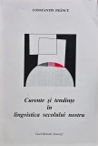 Cumpara ieftin Curente și tendințe &icirc;n lingvistica secolului nostru - 1999 - Constantin Fr&acirc;ncu (@K232)