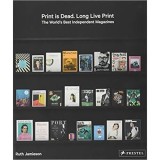 Cumpara ieftin Print is Dead, Long Live Print