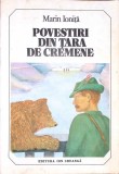 POVESTIRI DIN TARA DE CREMENE-MARIN IONITA-279436