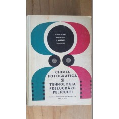 Chimia fotografica si tehnologia prelucrarii peliculei- M.Nicolae, A.Cerbu, V.Munteanu, M.Kicarosie