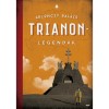 Trianon-legend&aacute;k - 2. kiad&aacute;s - Ablonczy Bal&aacute;zs, Ablonczy Balazs