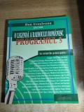 Dan Ursuleanu prezinta: O legenda a radioului romanesc - Programul 3 (Editura CD Press, 2008)